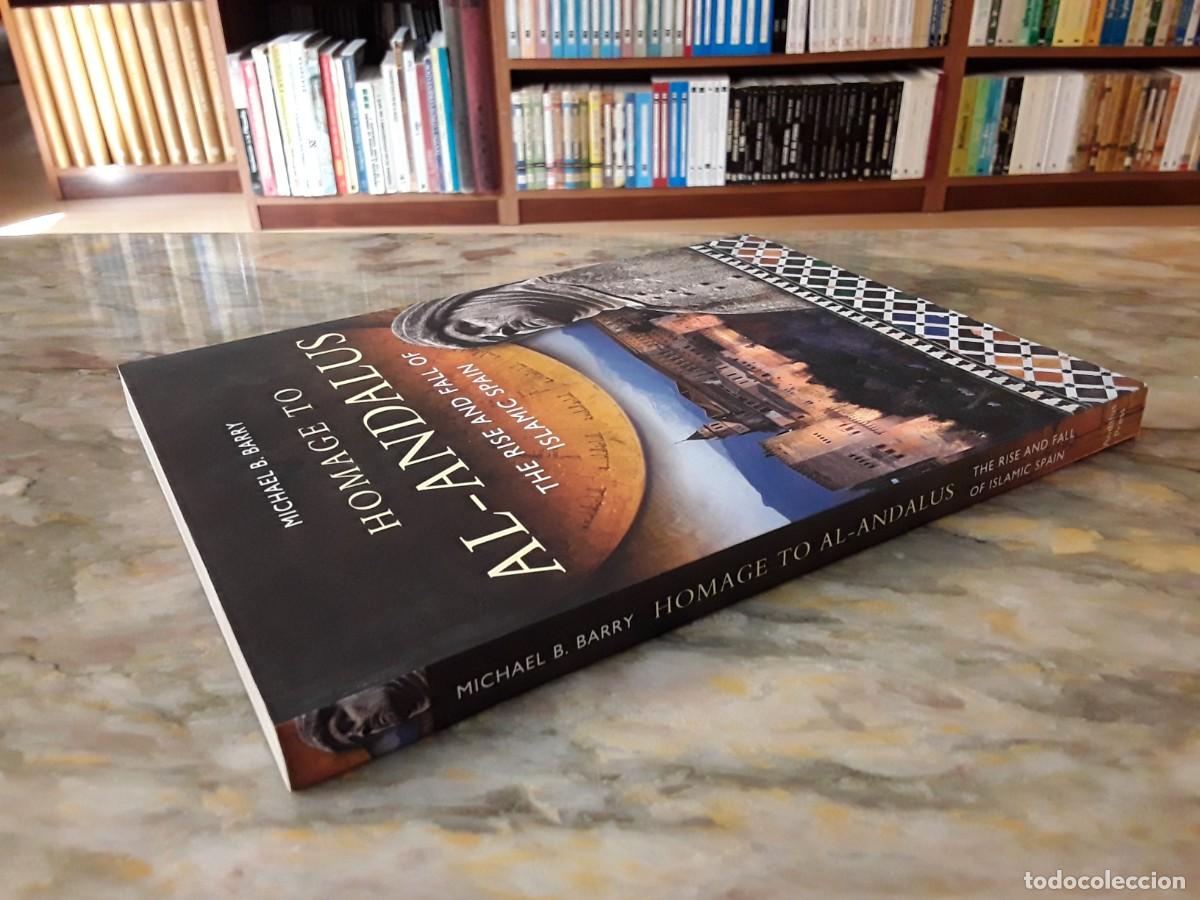 Libros de segunda mano: HOMAGE TO AL-ANDALUS. MICHAEL B. BARRY. - Foto 4