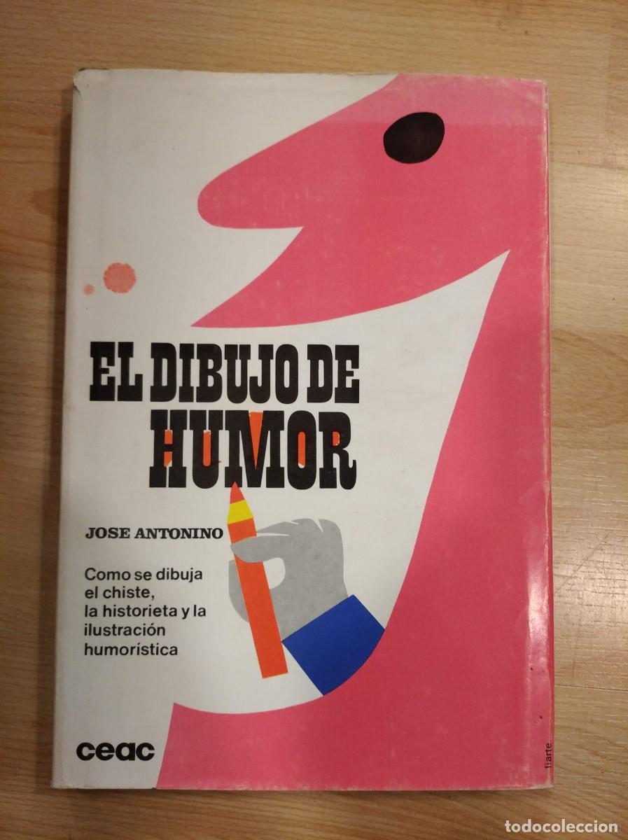 Libros de segunda mano: El dibujo de humor. Jos&eacute; Antonino - Foto 1