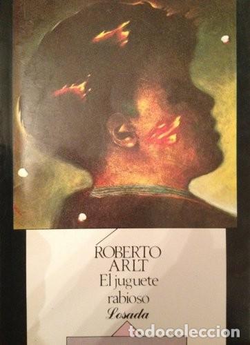Libros de segunda mano: El juguete rabioso. Roberto Arlt - Foto 1