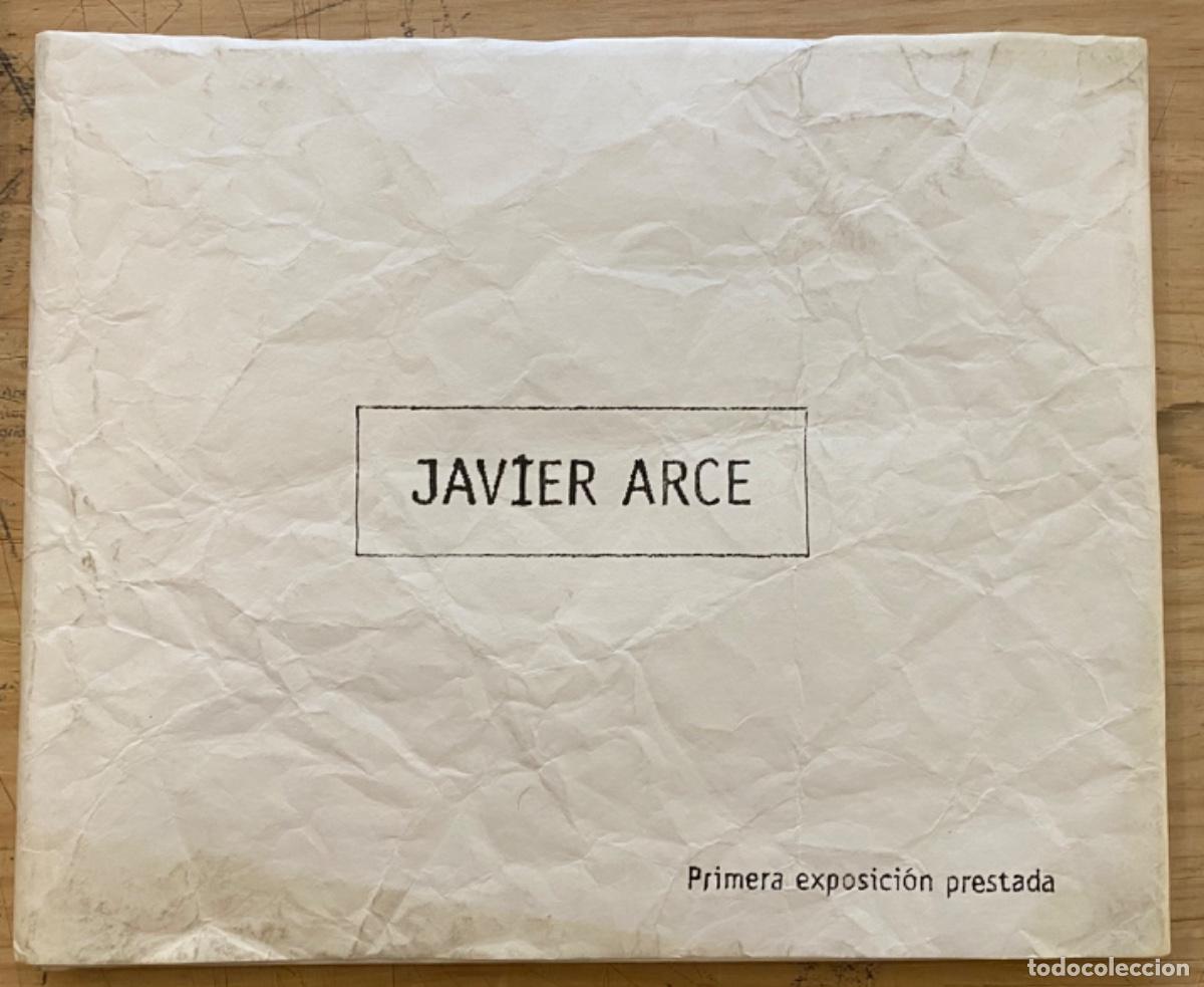 Libros de segunda mano: Javier Arce. Primera Exposici&oacute;n Prestada - Foto 1