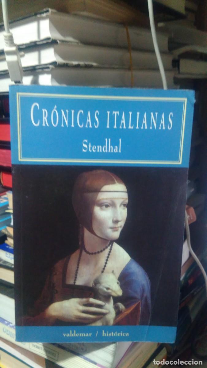 Libros de segunda mano: CR&Oacute;NICAS ITALIANAS, STENDHAL, ED. VALDEMAR - Foto 1