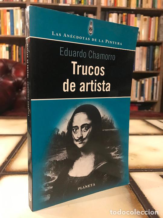 Libros de segunda mano: Trucos de artista. Euardo Chamorro. PEDIDO M&Iacute;NIMO 5&euro; - Foto 1