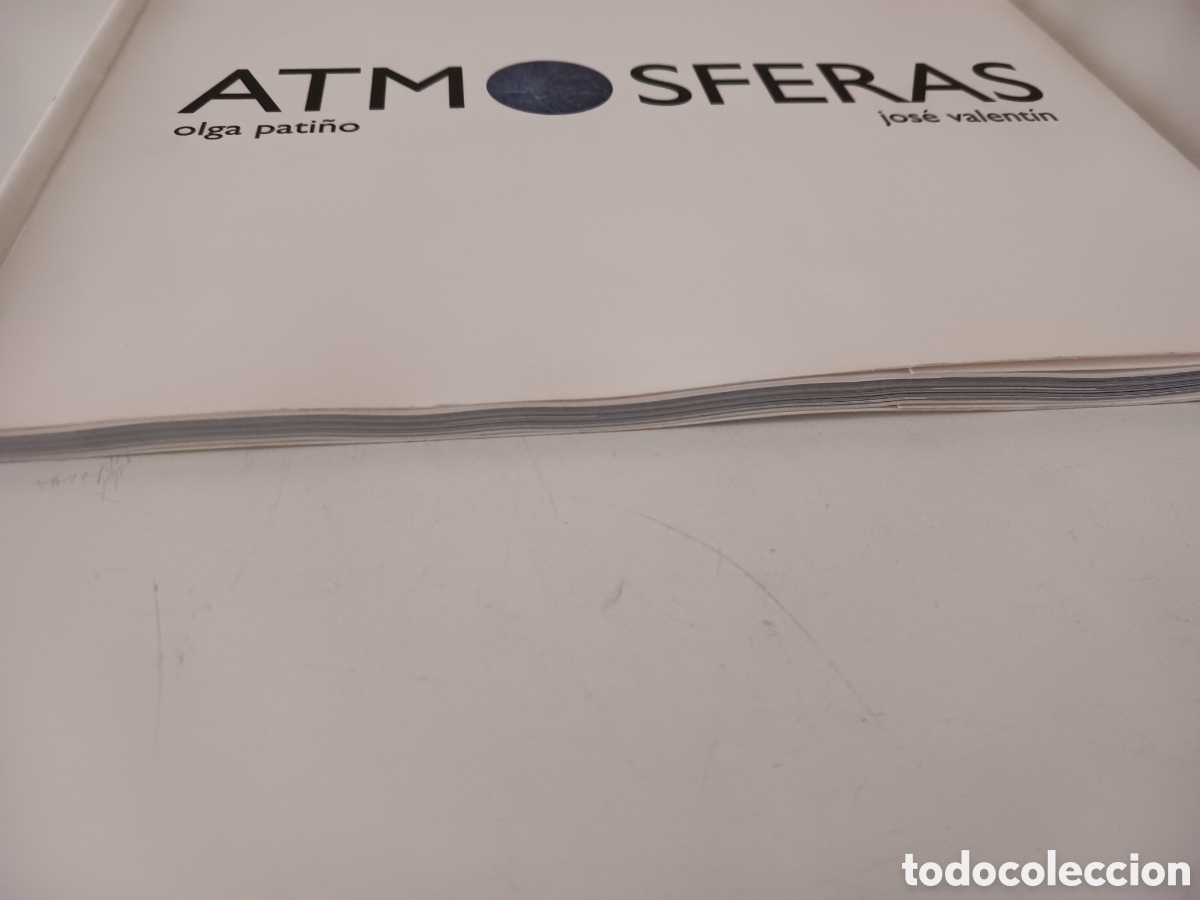 Libros de segunda mano: Atm&oacute;sferas, Olga Pati&ntilde;o, Jos&eacute; Valent&iacute;n, 2007 - Foto 5