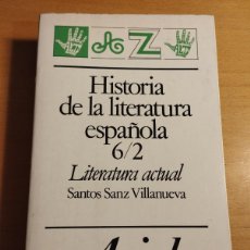 Libros de segunda mano: HISTORIA DE LA LITERATURA ESPAÑOLA 6/2. LITERATURA ACTUAL (SANTOS SANZ VILLANUEVA). Lote 371397446