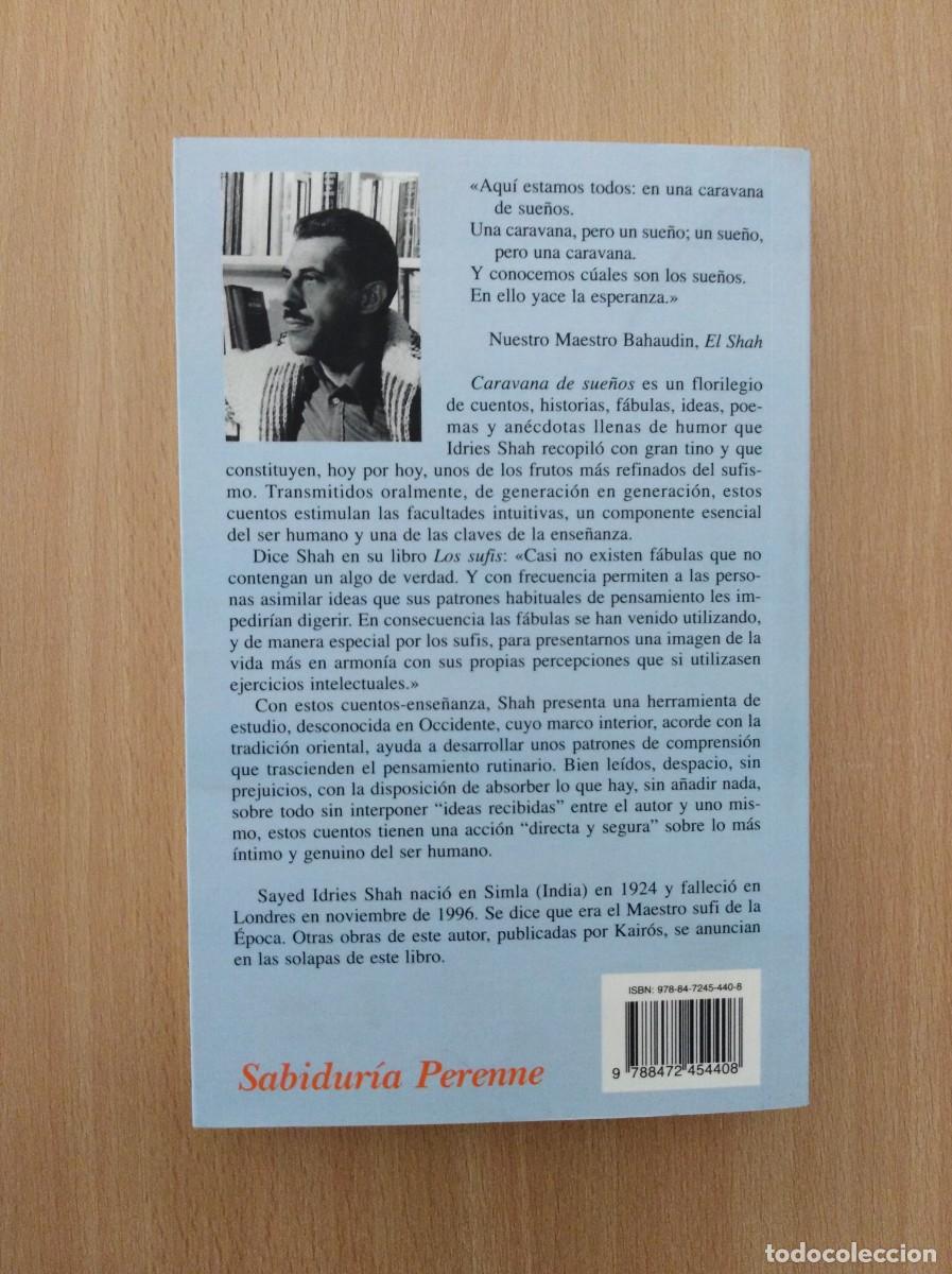Libros de segunda mano: CARAVANA DE SUE&Ntilde;OS. Idries Shah - Foto 2
