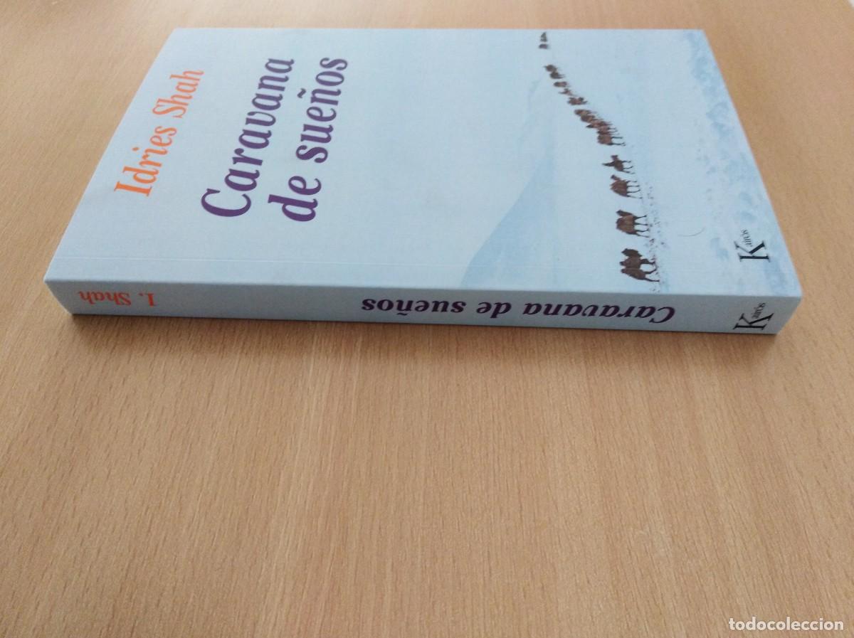 Libros de segunda mano: CARAVANA DE SUE&Ntilde;OS. Idries Shah - Foto 3