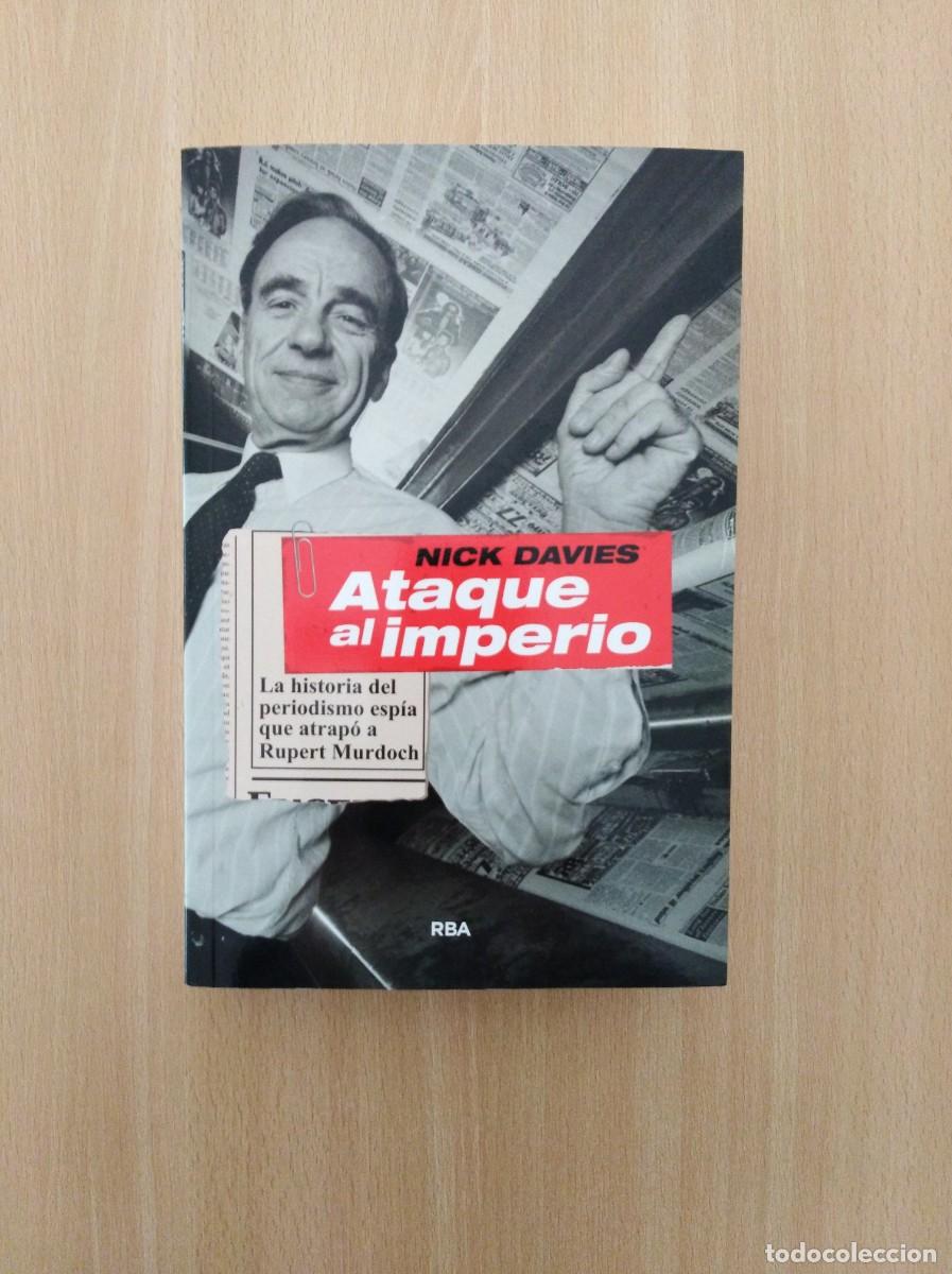 Libros de segunda mano: ATAQUE AL IMPERIO. Nick Davies - Foto 1