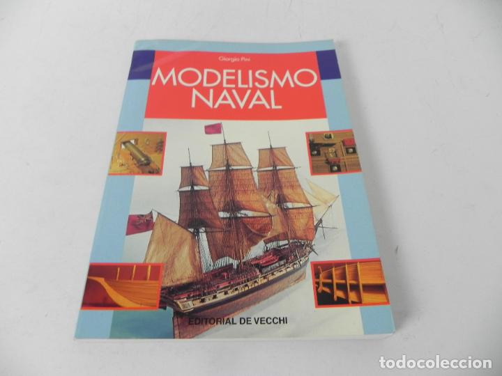 Libros de segunda mano: MODELISMO NAVAL (GIORGIO PINI) EDIT. DE VECCHI-1999 - Foto 3
