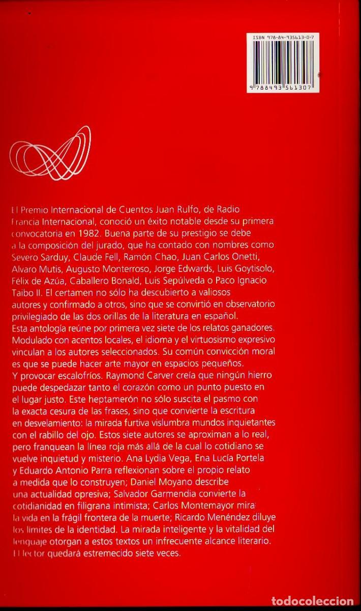 Libros de segunda mano: 7 PREMIOS JUAN RULFO. VV.AA. ED. EFECTO VIOLETA, 2007, El Premio Internacional d - Foto 2