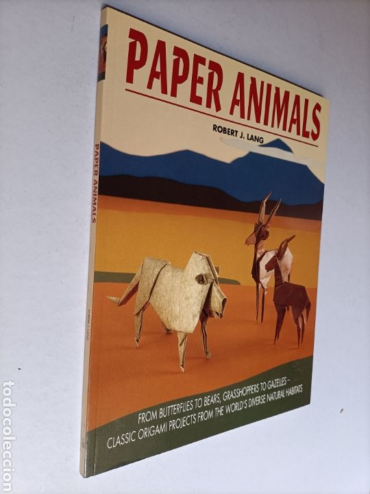 Libros de segunda mano: Paper Animals Robert J.Lang. . libro texto en ingl&eacute;s ... Artesan&iacute;a manualidades