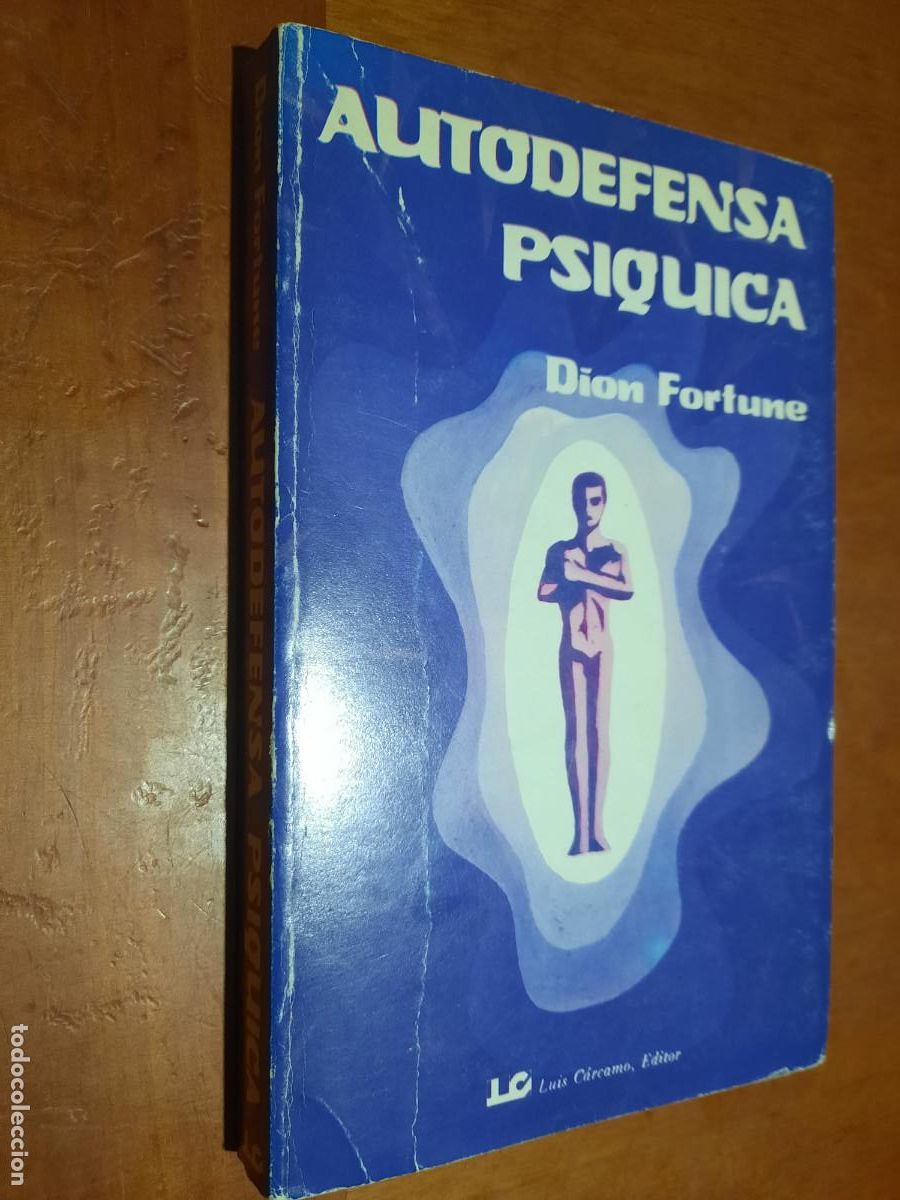 Libros de segunda mano: AUTODEFENSA PS&Iacute;QUICA. DION FORTUNE. R&Uacute;STICA. BUEN ESTADO - Foto 1