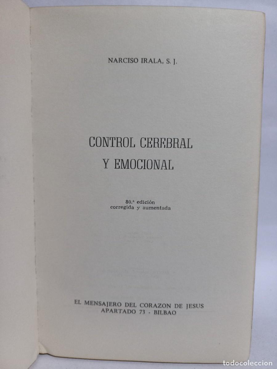 Libros de segunda mano: Narciso Irala, S. J. - Control Cerebral y Emocional - 1969 - Foto 3