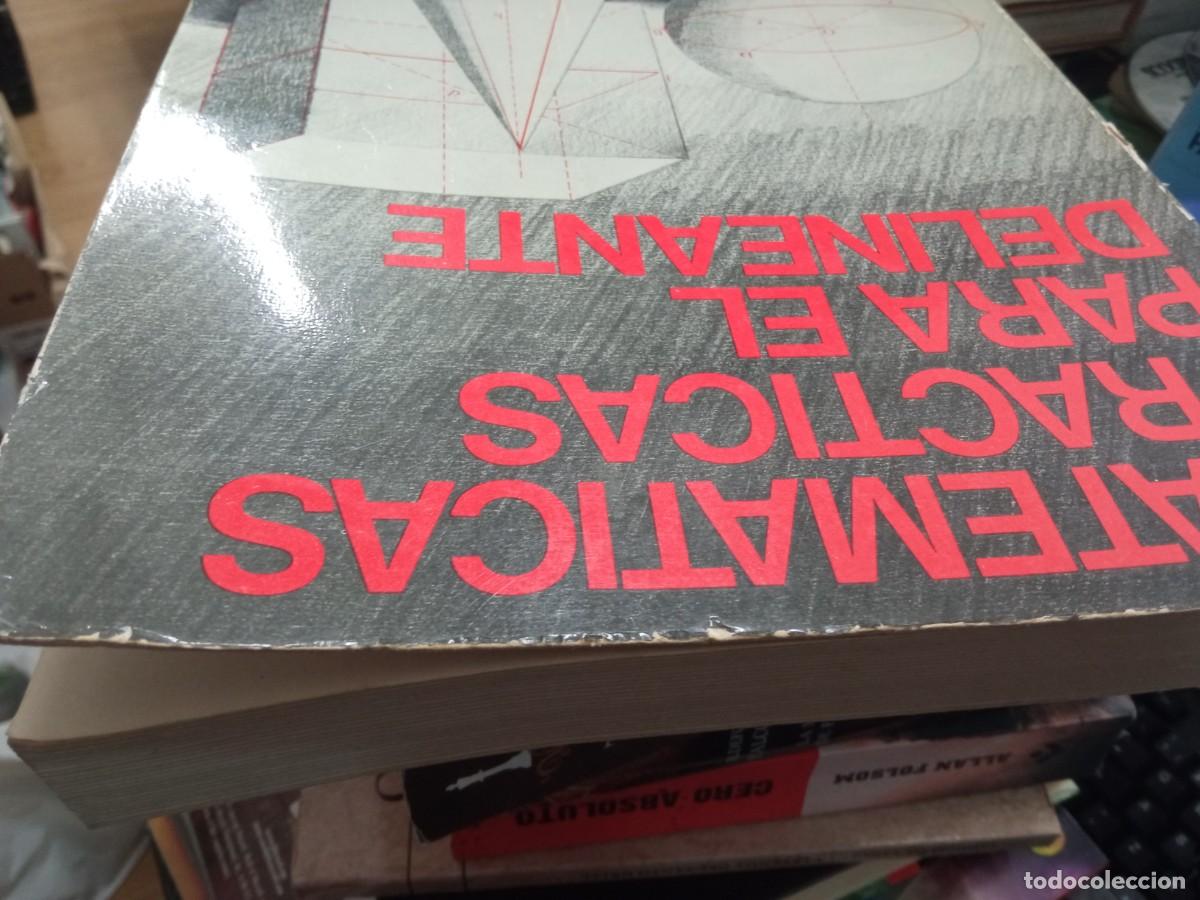 Libros de segunda mano: MATEMATICAS PRACTICAS PARA EL DELINEANTE. - Foto 6