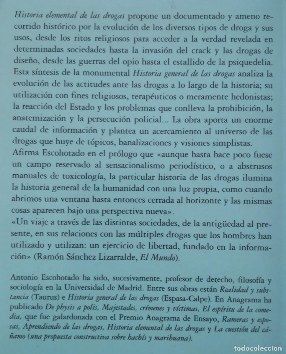 Libros de segunda mano: HISTORIA ELEMENTAL DE LAS DROGAS -- ANTONIO ESCOHOTADO - Foto 2