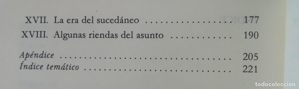 Libros de segunda mano: HISTORIA ELEMENTAL DE LAS DROGAS -- ANTONIO ESCOHOTADO - Foto 4