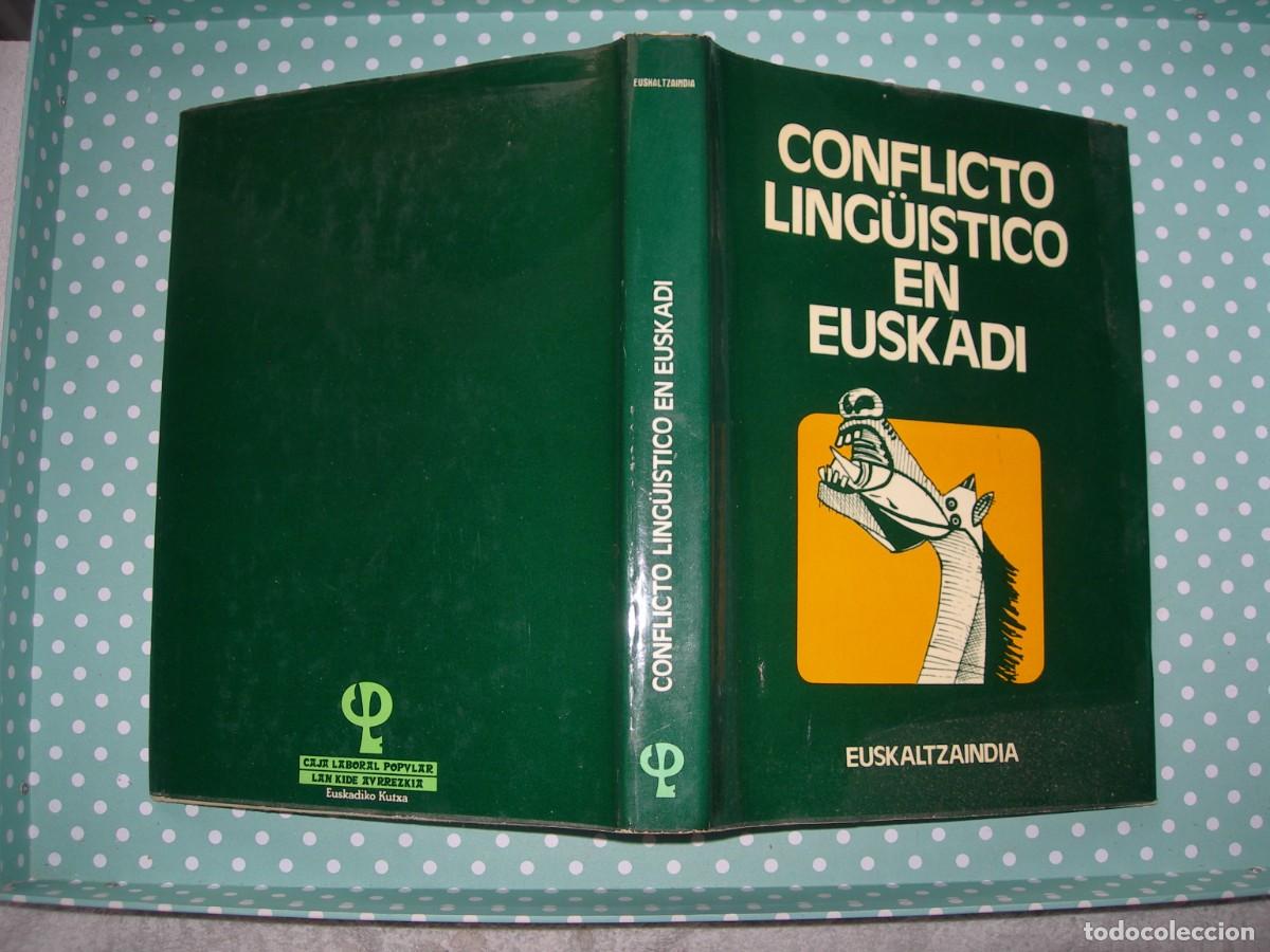 Libros de segunda mano: CONFLICTO LING&Uuml;&Iacute;STICO EN EUSKADI / EUSKALTZAINDIA - Foto 1