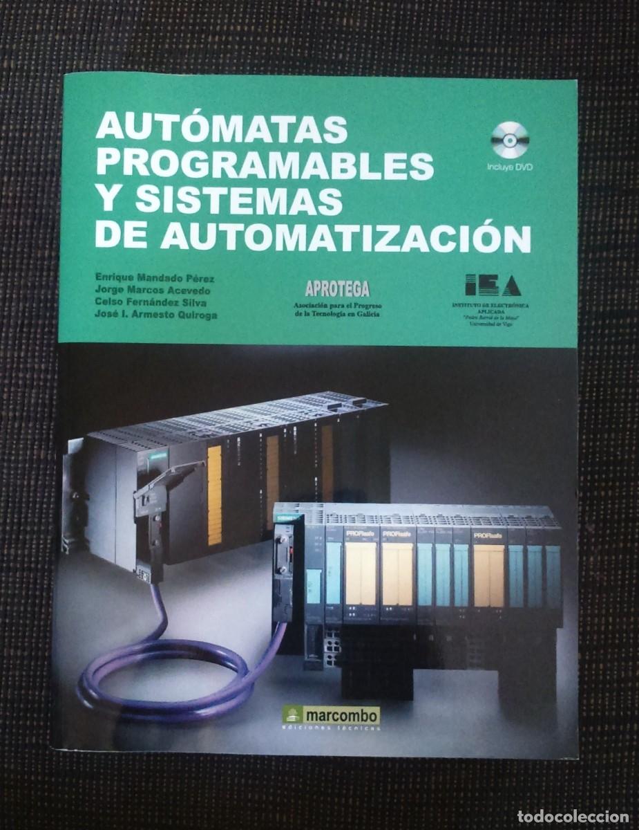 Libros de segunda mano: AUT&Oacute;MATAS PROGRAMABLES Y SISTEMAS DE AUTOMATIZACI&Oacute;N. ENRIQUE MANDADO. MARCOMBO - Foto 1