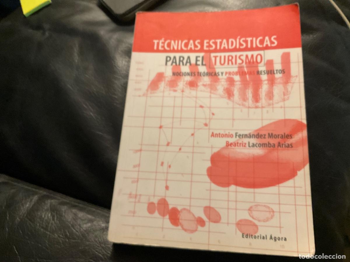Gebrauchte B&uuml;cher: TECNICAS ESTADISTICAS PARA EL TURISMO Antonio Fern&aacute;ndez Morales; Beatriz Lacomba Arias