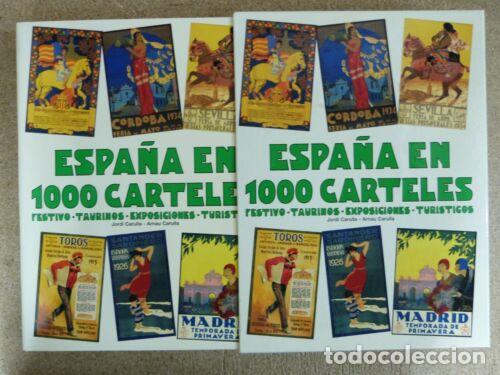 Libri di seconda mano: Espa&ntilde;a en 1000 Carteles.Festivo-Taurinos-Exposiciones.Jordi Carulla.Postermil
