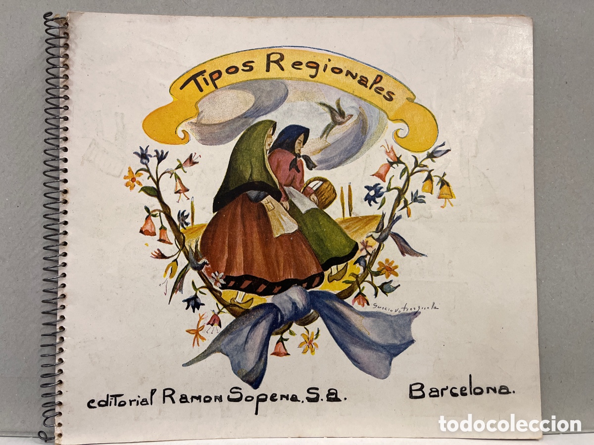Libros de segunda mano: TIPOS REGIONALES. EDITORIAL RAMON SOPENA S.A. BARCELONA. CUADERNO DE PINTURAS INFANTILES. COSTUMBRES