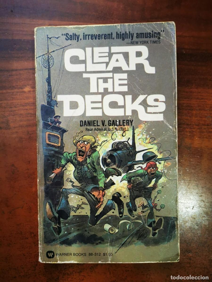 Libros de segunda mano: GALLERY, Daniel V. Clear the Decks - Foto 1