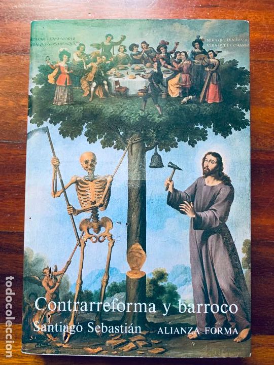 Libros de segunda mano: contrareforma y barroco santiago sebastian alianza forma n&ordm;21 buen estado