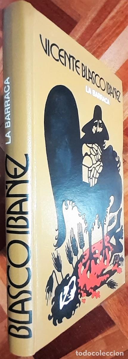 Libros de segunda mano: LA BARRACA. VICENTE BLASCO IBA&Ntilde;EZ. C&Iacute;RCULO DE LECTORES - Foto 2