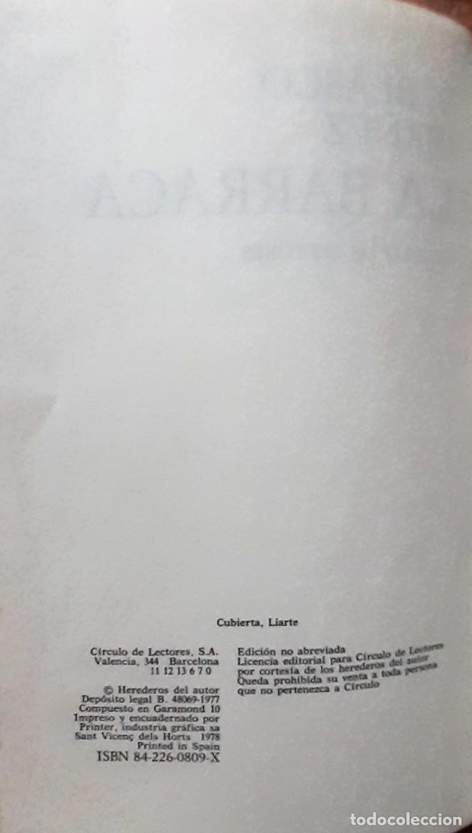 Libros de segunda mano: LA BARRACA. VICENTE BLASCO IBA&Ntilde;EZ. C&Iacute;RCULO DE LECTORES - Foto 3