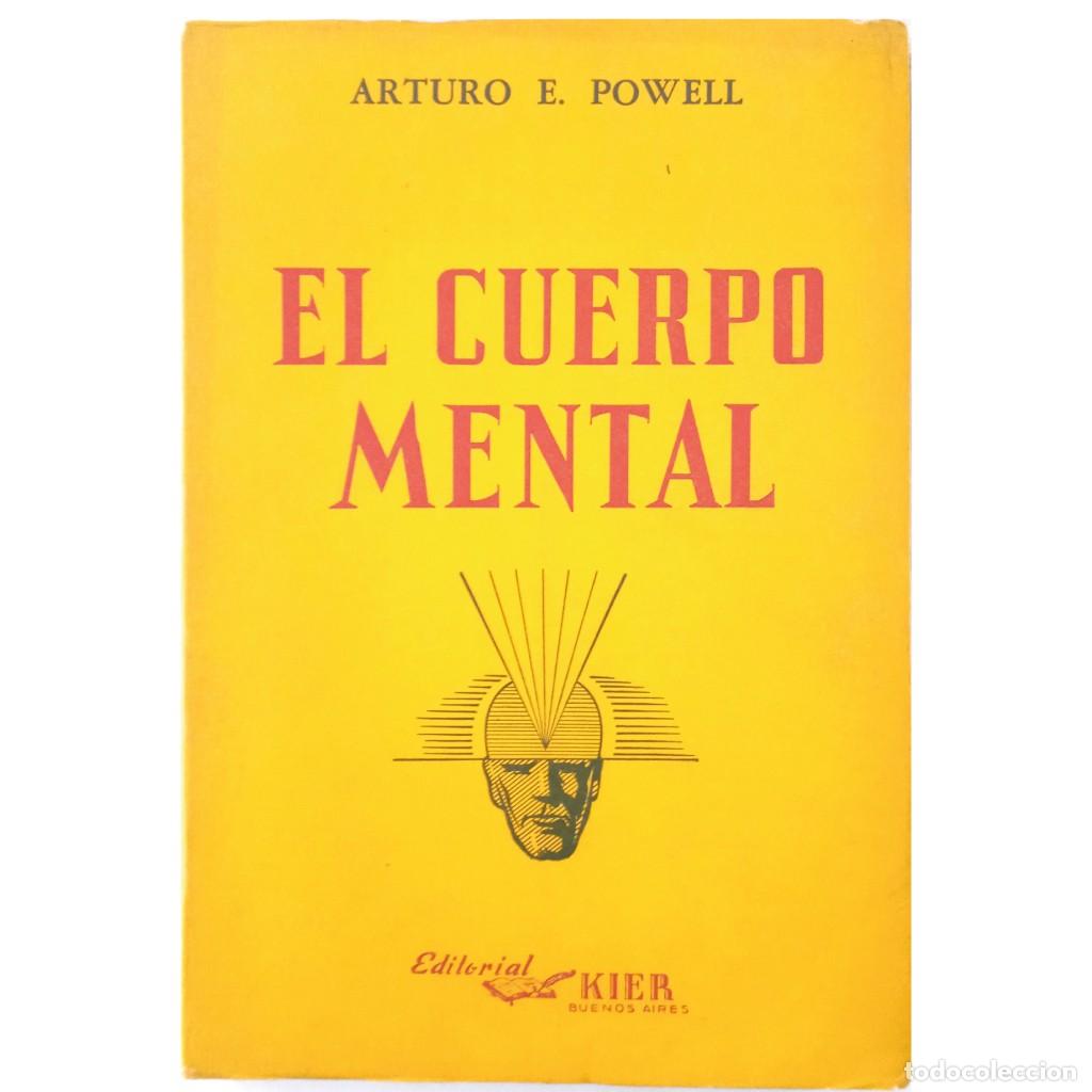 Libros de segunda mano: EL CUERPO MENTAL. Powell, Arturo E. - Foto 1