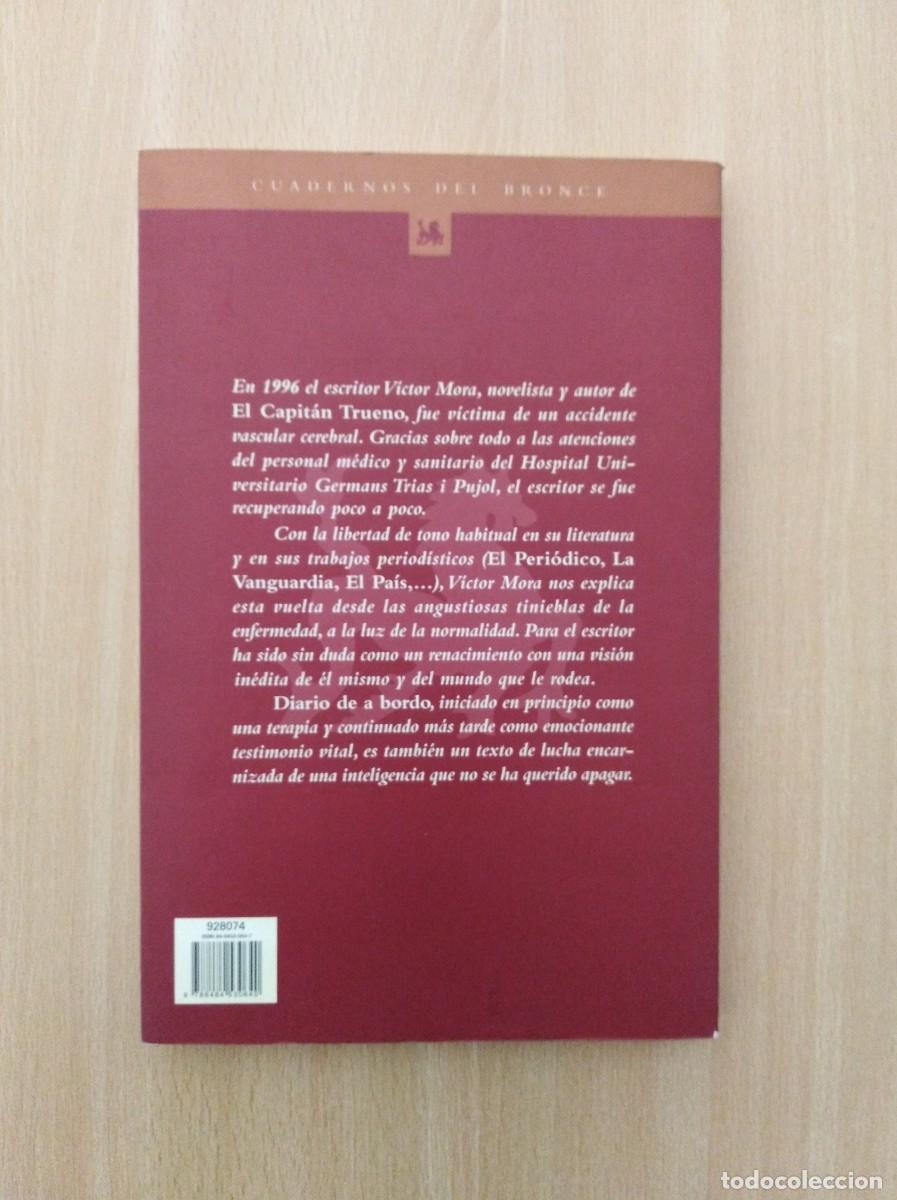 Libros de segunda mano: DIARIO DE A BORDO. V&iacute;ctor Mora - Foto 2