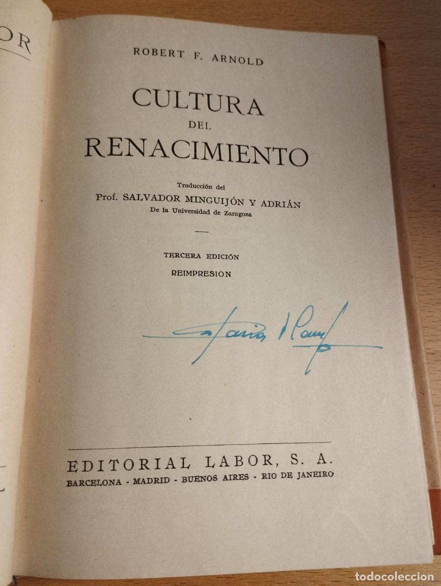 Libros de segunda mano: CULTURA DEL RENACIMIENTO (ROBERT F. ARNOLD) - Foto 2