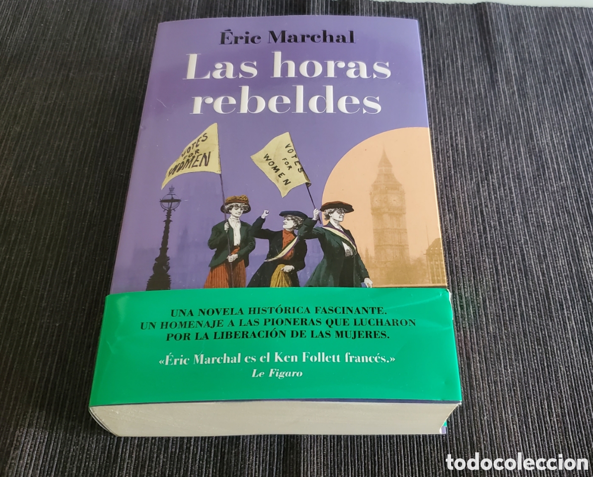 Libros de segunda mano: Las horas Rebeldes - Eric Marchal - Grijalbo - Foto 1