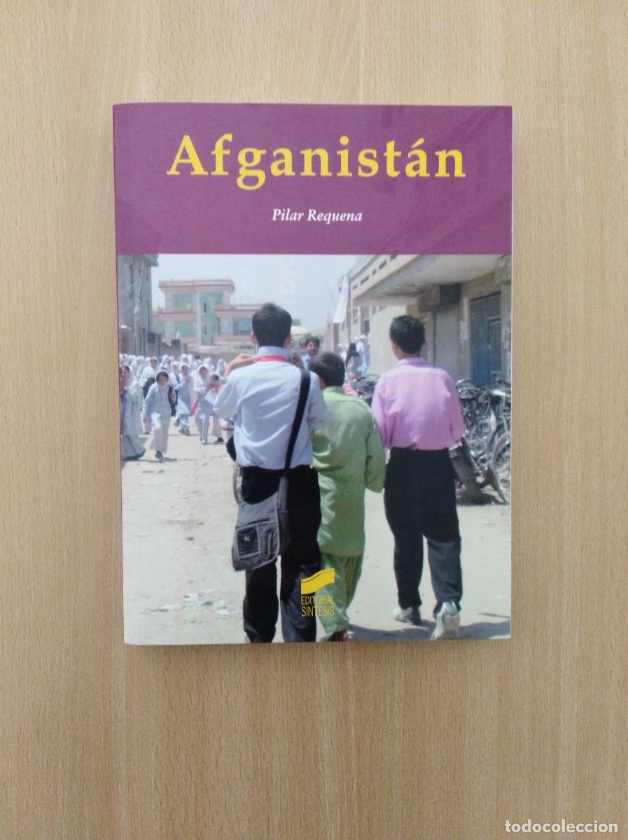 Libros de segunda mano: AFGANIST&Aacute;N. Pilar Requena - Foto 1