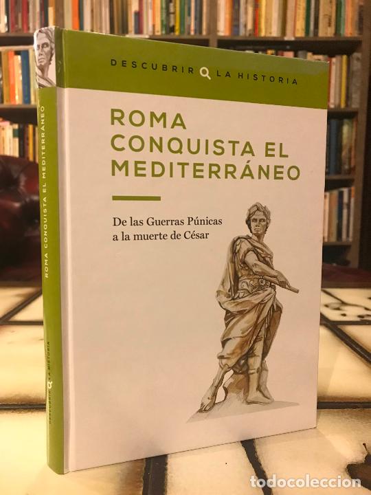 Libros de segunda mano: Roma conquista el Mediterr&aacute;neo.