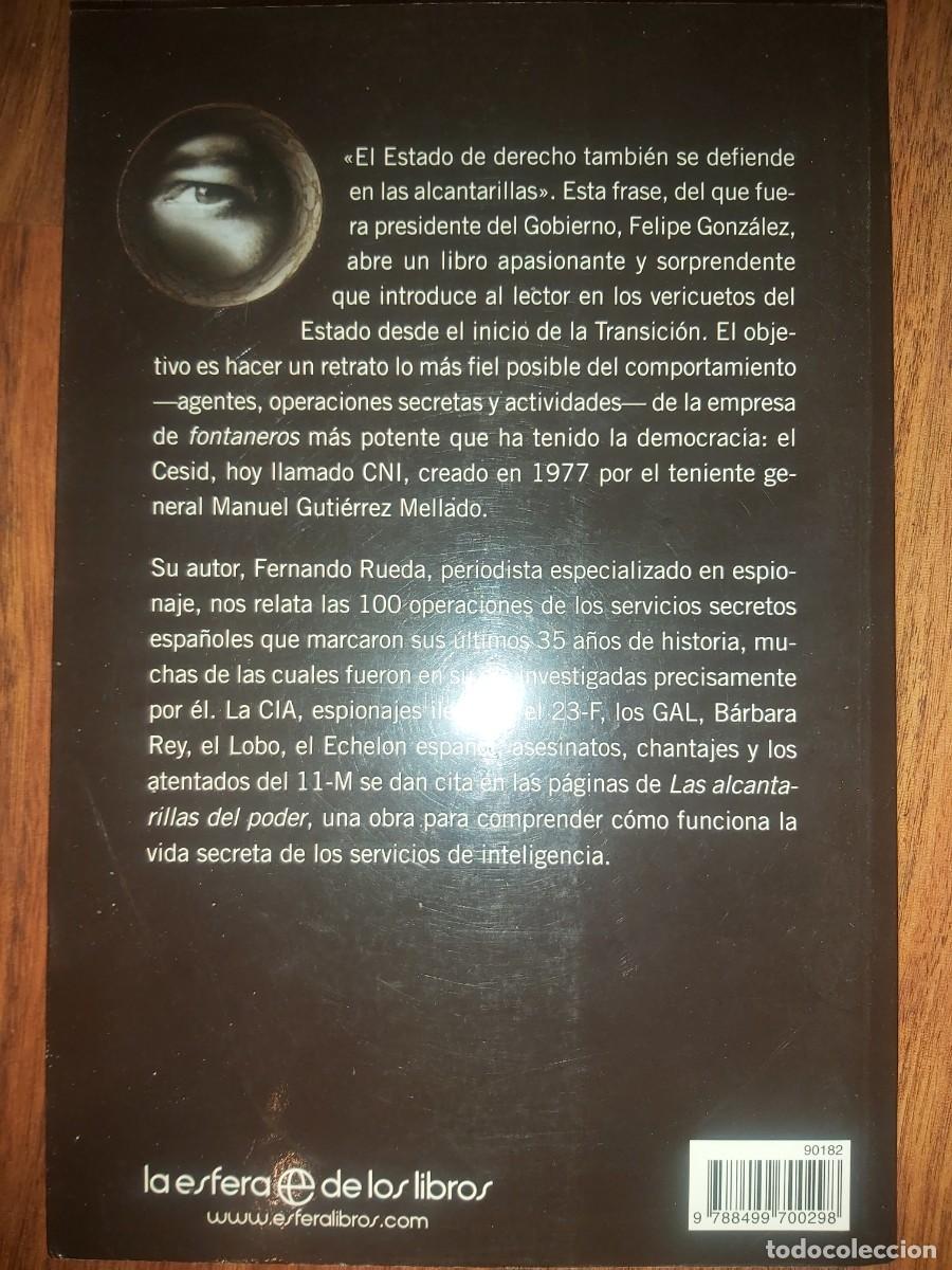 Libros de segunda mano: Las alcantarillas del poder. Fernando Rueda. Cesid CNI SECED Inteligencia Espia Espionaje - Foto 2