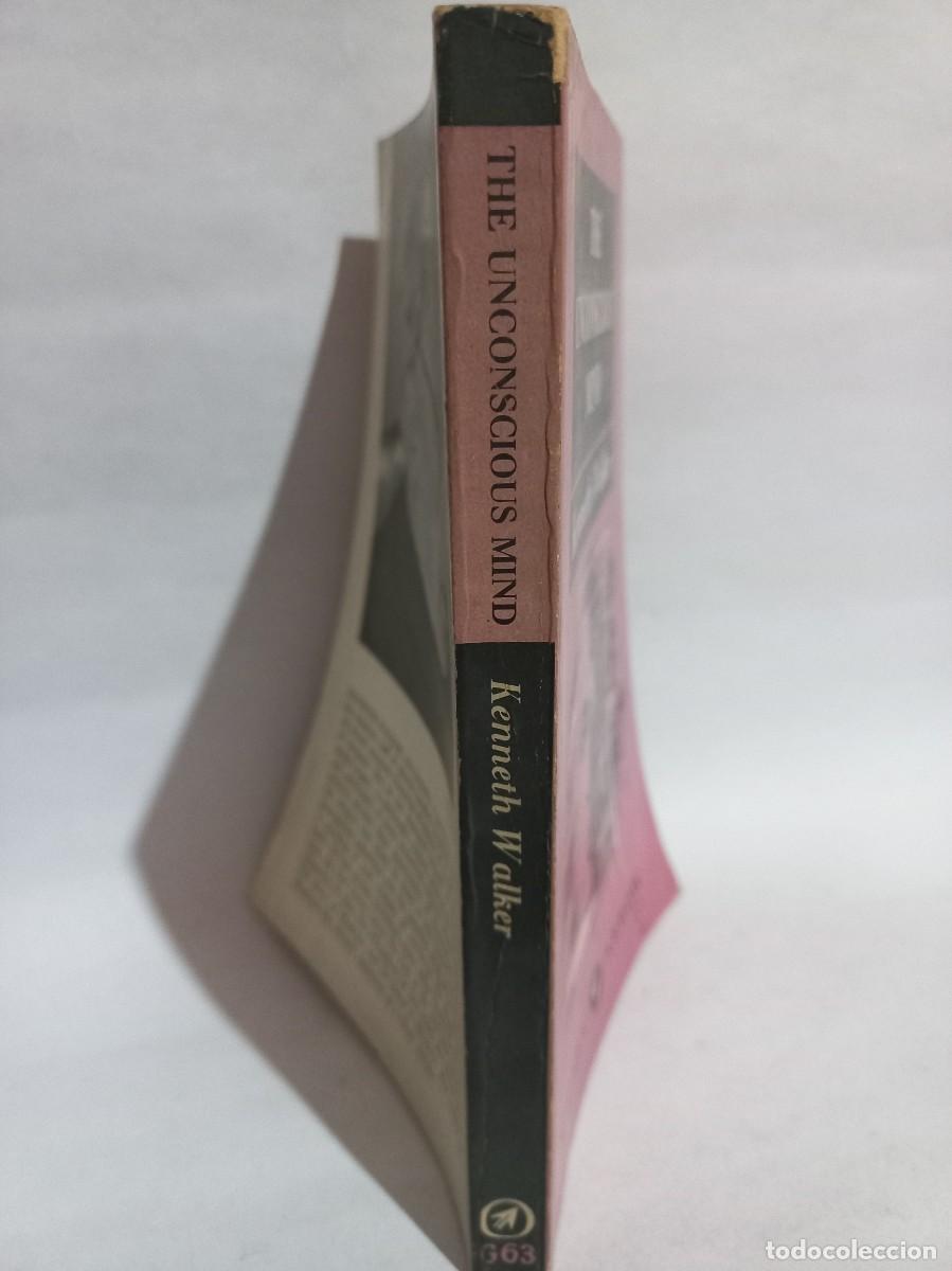 Libros de segunda mano: Kenneth Walker - The Unconscious Mind - Primera edici&oacute;n - 1961 - Foto 2