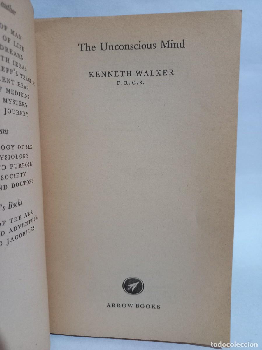 Libros de segunda mano: Kenneth Walker - The Unconscious Mind - Primera edici&oacute;n - 1961 - Foto 3