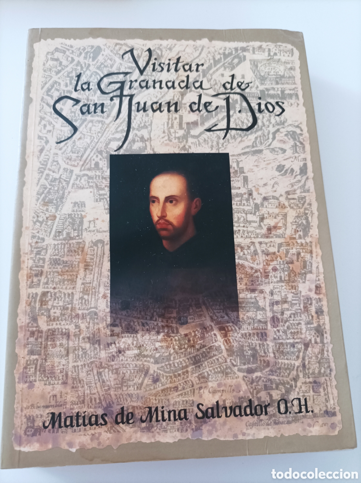 Gebrauchte B&uuml;cher: Visitar la granada de San Juan de Dios-Mat&iacute;as de Mina Salvador