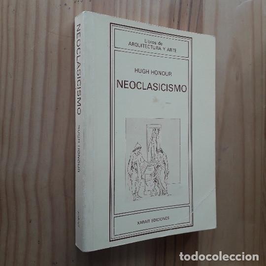 Libros de segunda mano: NEOCLASICISMO - HUGH, HONOUR - Foto 1