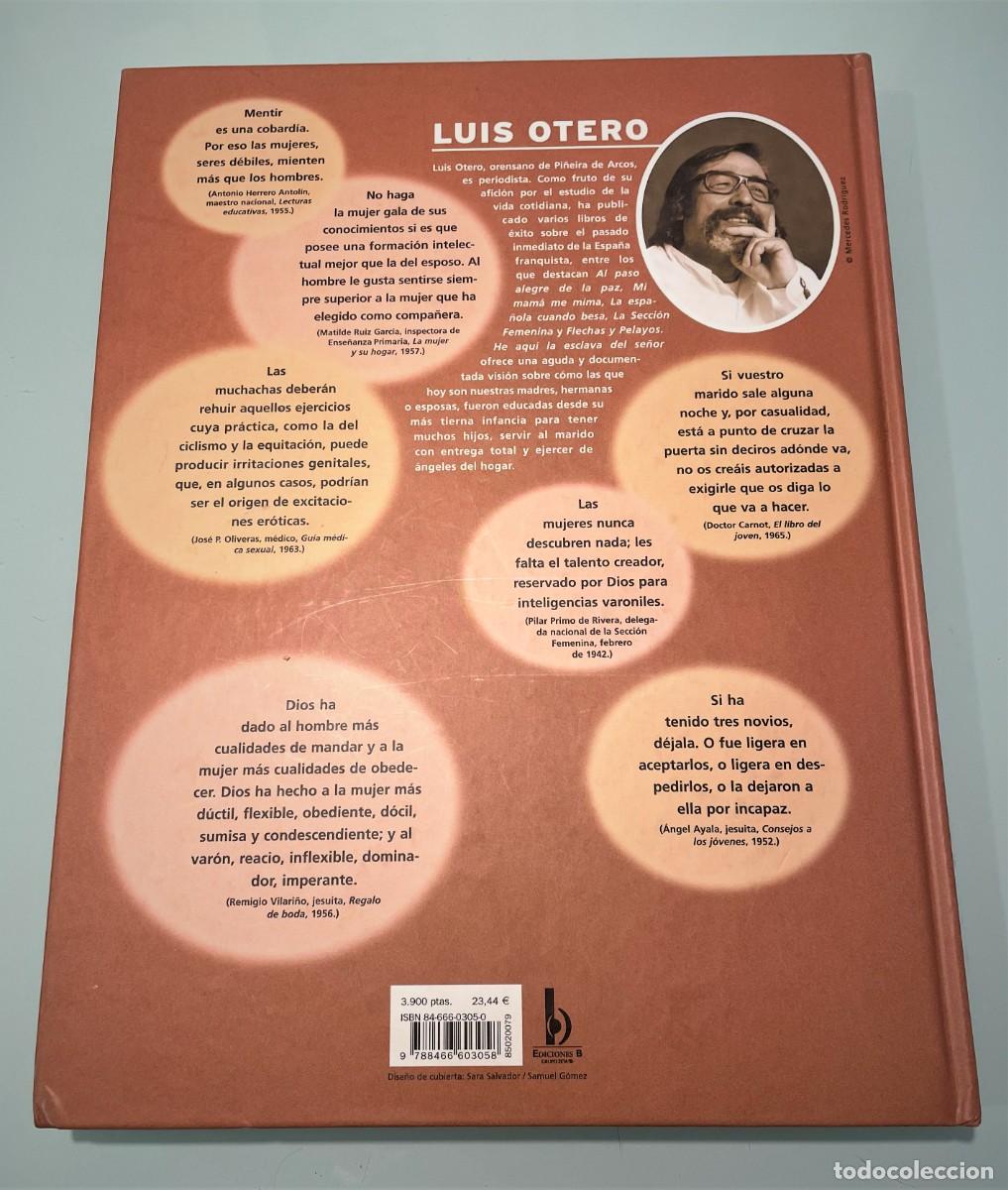 Libros de segunda mano: He aqu&iacute; la esclava del se&ntilde;or de Luis Otero Ediciones B - Foto 2