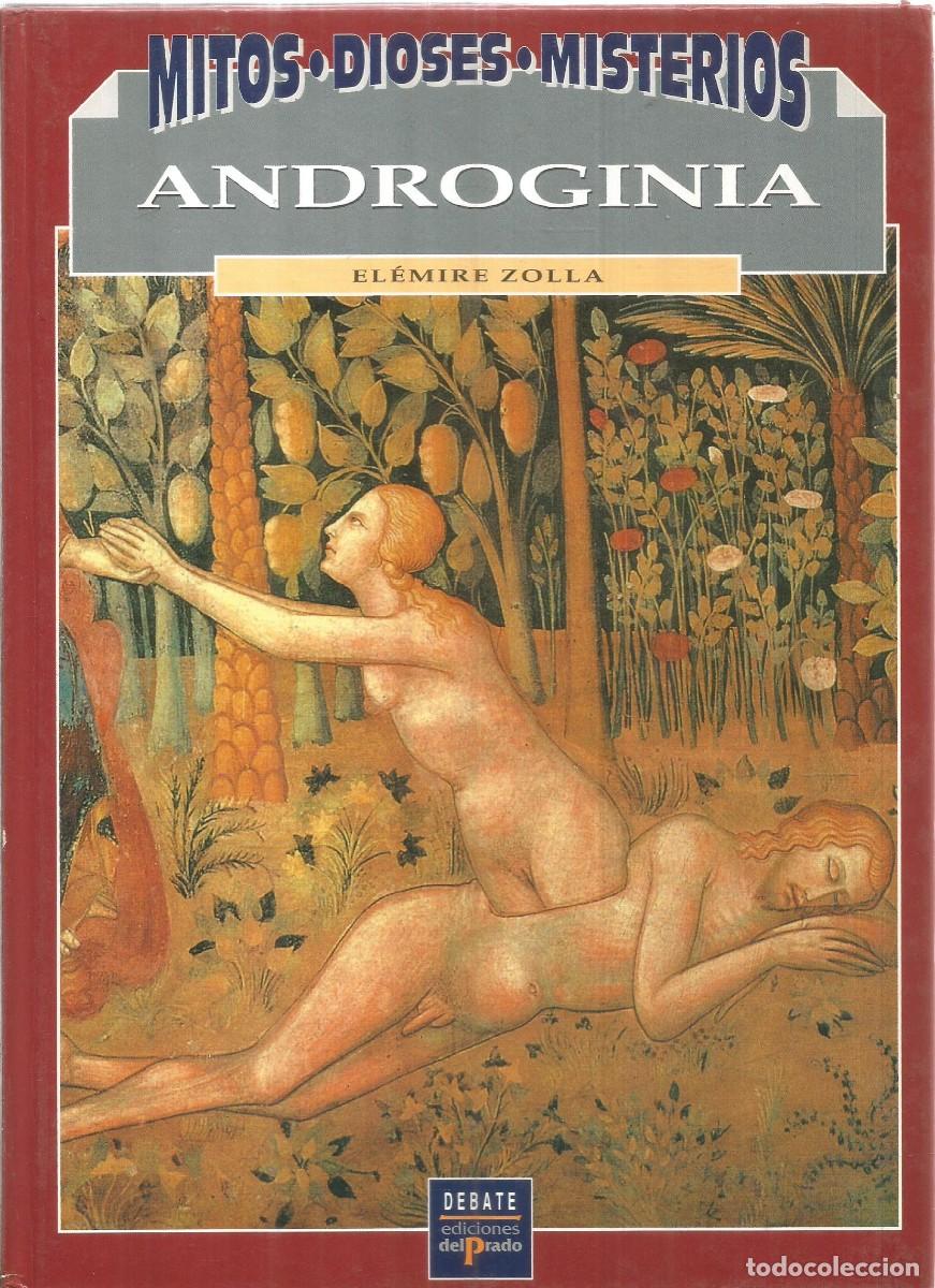 Libros de segunda mano: ELEMIRE ZOLLA. ANDROGINIA. EDICIONES DEL PRADO - Foto 1