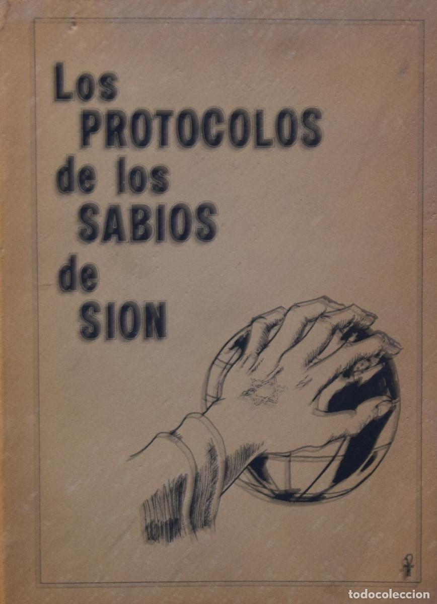 Libros de segunda mano: LOS PROTOCOLOS DE LOS SABIOS DE SI&Oacute;N. VERSI&Oacute;N &Iacute;NTEGRA - An&oacute;nimo - Foto 1