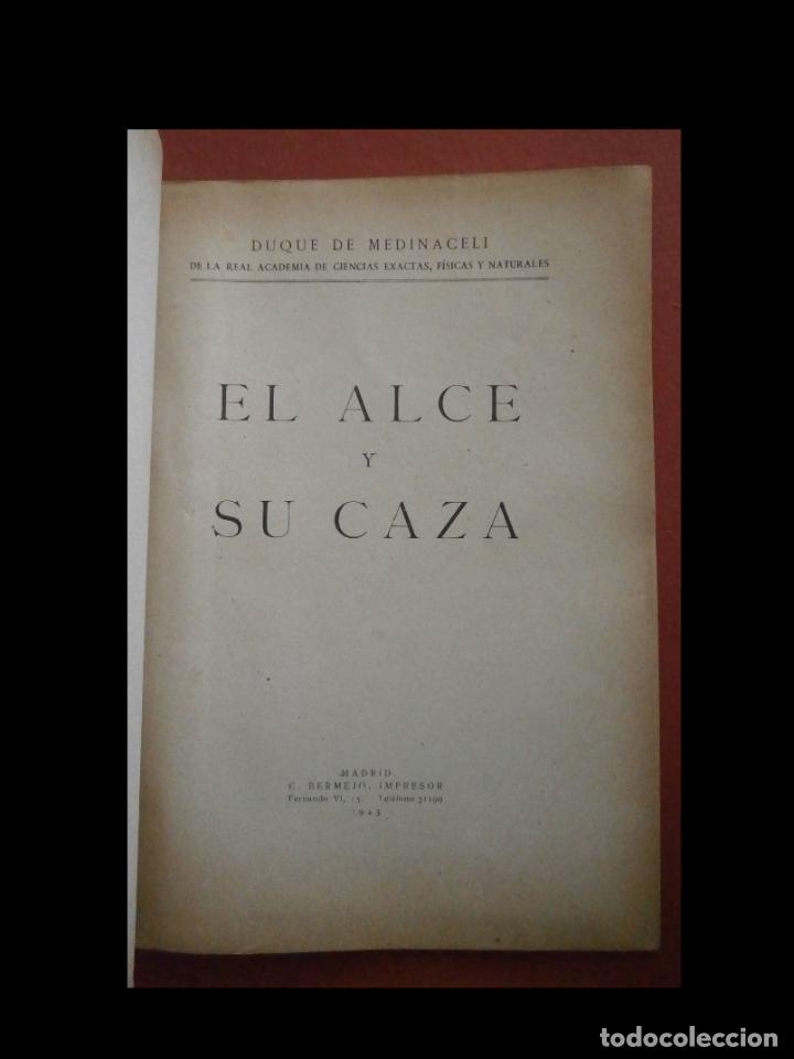 Libros de segunda mano: El alce y su caza. Duque de Medinaceli - Foto 5