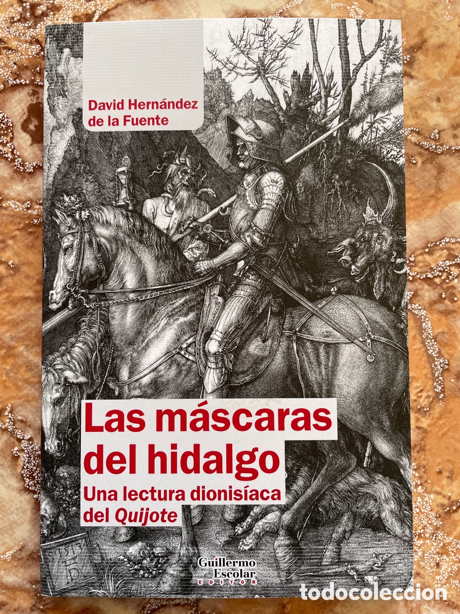 Libros de segunda mano: Las m&aacute;scaras del hidalgo, de David Hern&aacute;ndez De la Fuente. - Foto 1