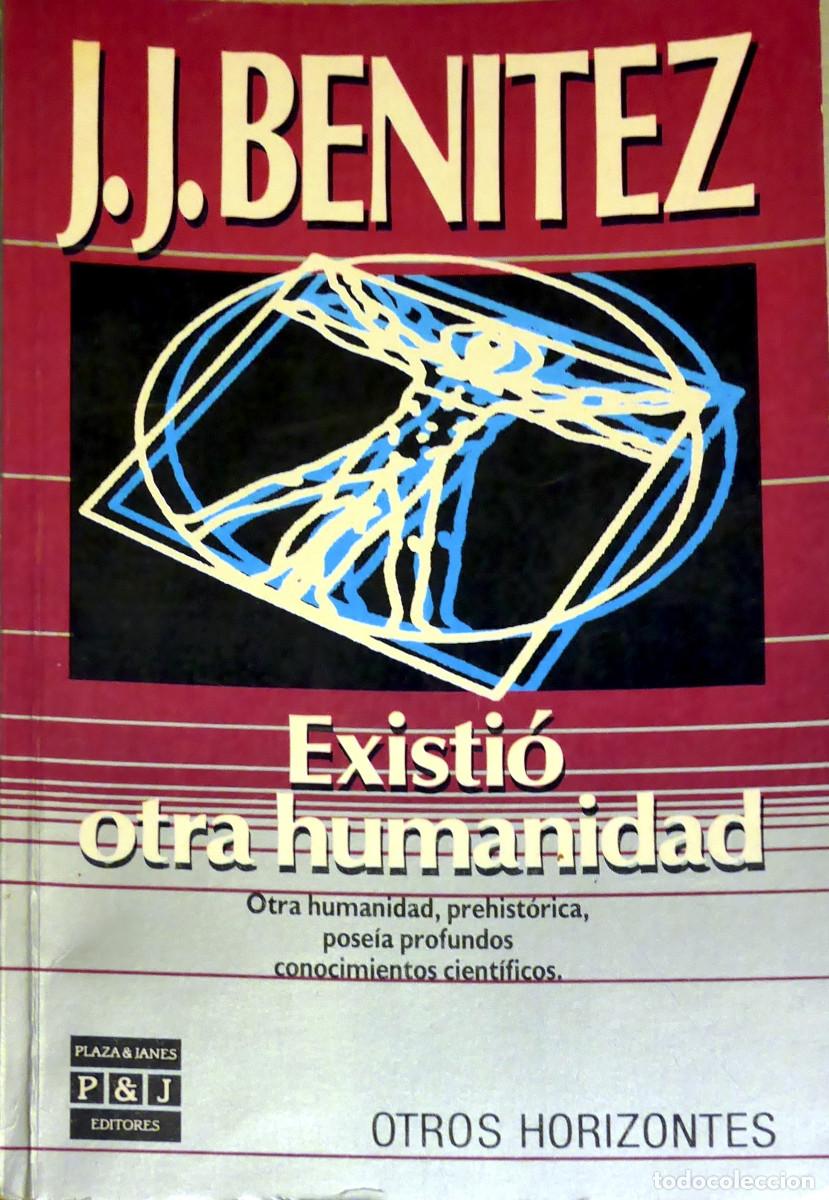 Libros de segunda mano: J.J. Ben&iacute;tez - Existi&oacute; otra humanidad - Foto 1