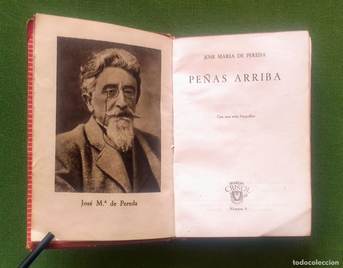 Libros de segunda mano: PE&Ntilde;AS ARRIBA - PEREDA - CRISOL 4 - 1950 - Foto 2