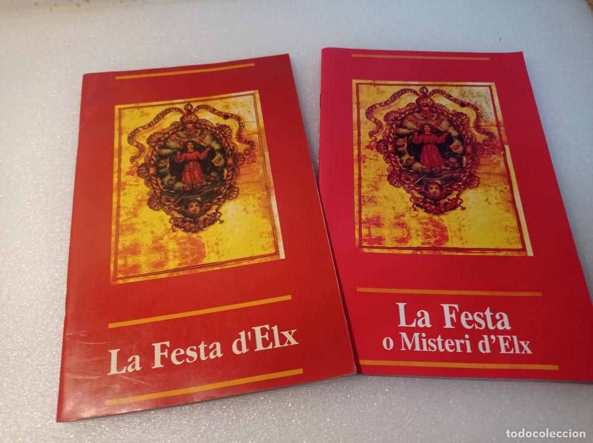 Libros de segunda mano: Lote 2 libros Elche Original. La festa d,Elx - Foto 1