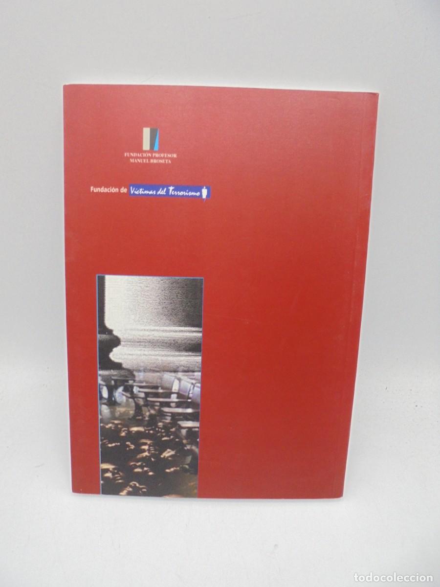 Libros de segunda mano: UNIVERSIDAD Y TERRORISMO VASCO. 2004. PAGS : 135. - Foto 3