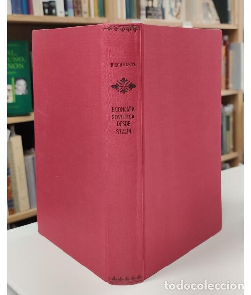 Libros de segunda mano: LA ECONOM&Iacute;A SOVI&Eacute;TICA DESDE STALIN. SCHWARTZ, Harry. Ediciones de Cultura Popular. 1967.