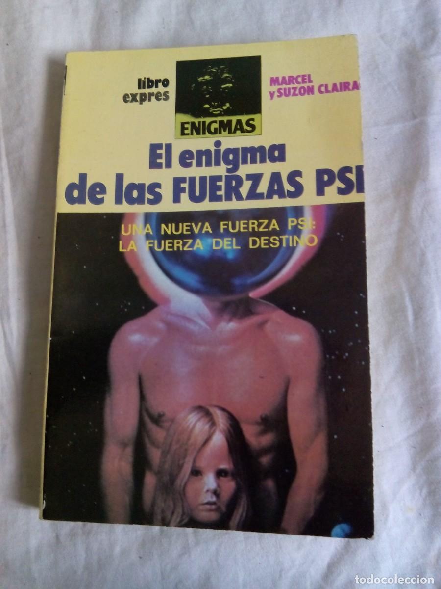 Libros de segunda mano: EL ENIGMA DE LAS FUERZAS PSI / MARCEL Y SUZON CLAIRAC - Foto 1